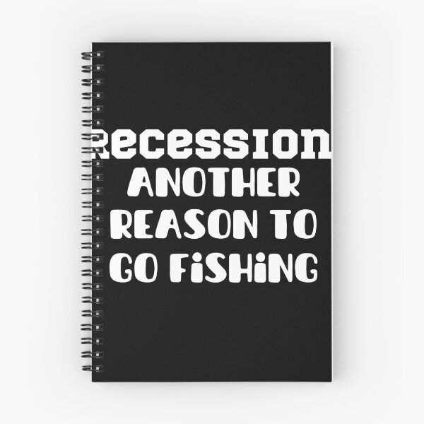 Item preview, Recession - Another Reason to Go Fishing designed and sold by Cowboy Folly.