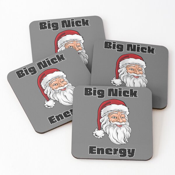 Item preview, Big Nick Energy designed and sold by SimpleSteve.