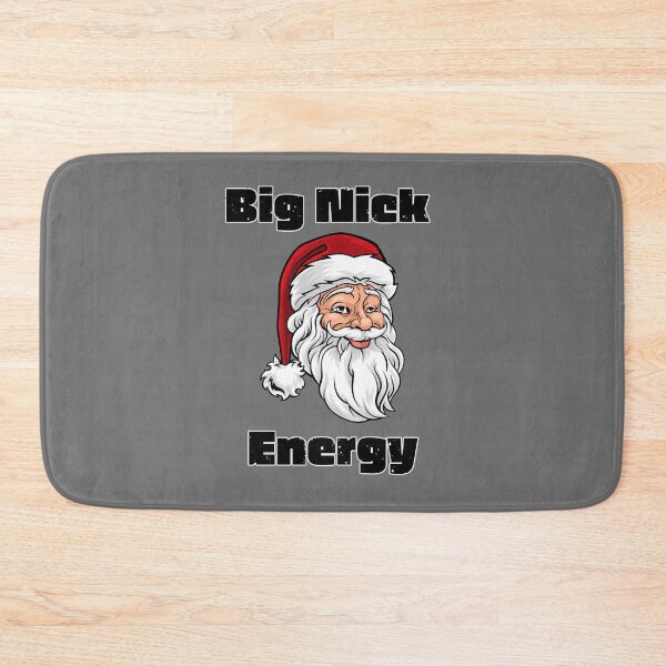 Item preview, Big Nick Energy designed and sold by SimpleSteve.