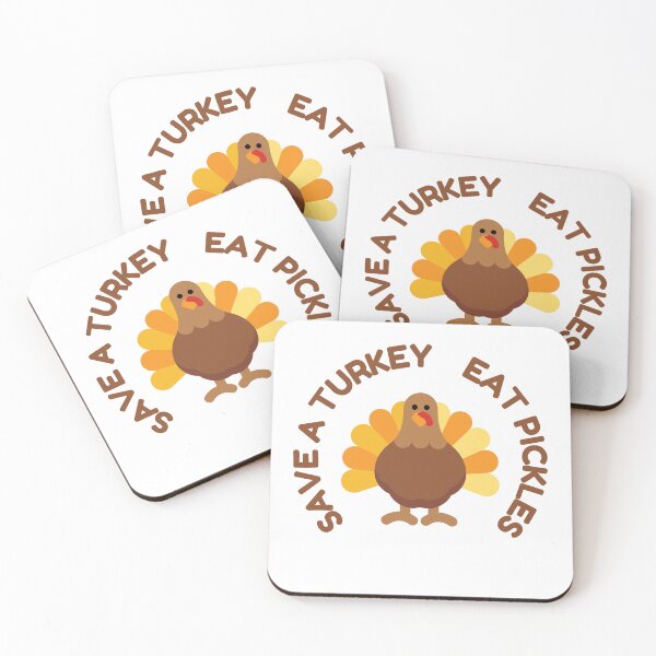Item preview, Save a Turkey Eat Pickles  designed and sold by Dewlangrial.