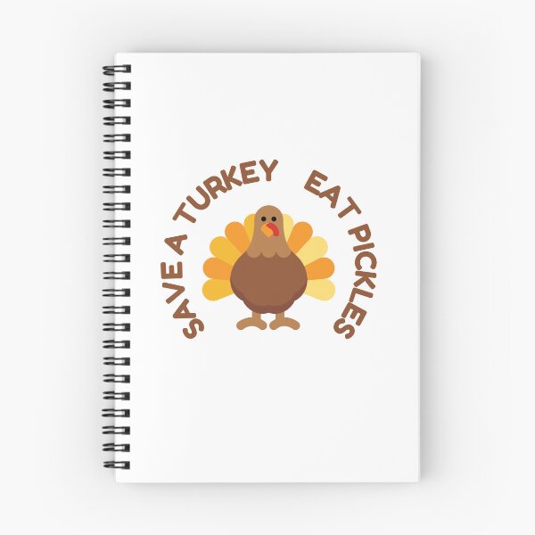 Item preview, Save a Turkey Eat Pickles  designed and sold by Dewlangrial.