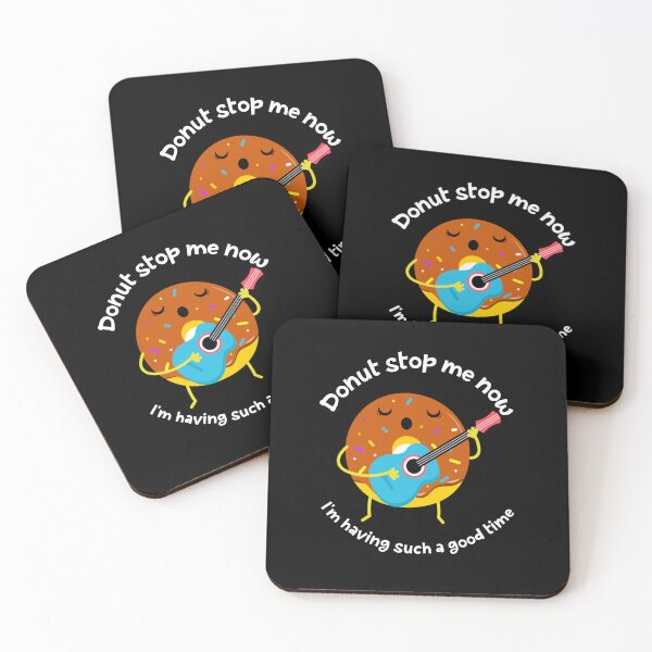 Item preview, donut stop me now,i'm having such a good time, sweet and funny donut pun, kawaii singing donut designed and sold by allycat57.