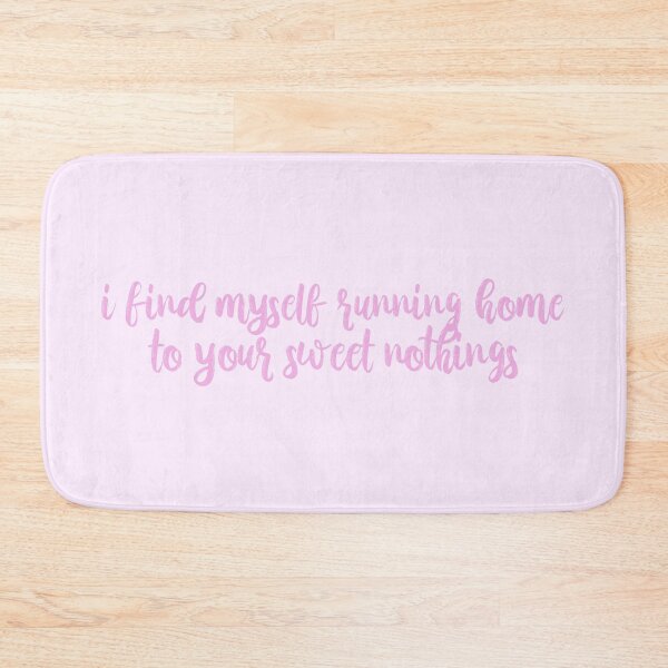 Item preview, I Find Myself Running Home To Your Sweet Nothings Taylor Swift designed and sold by BoldNFresh.