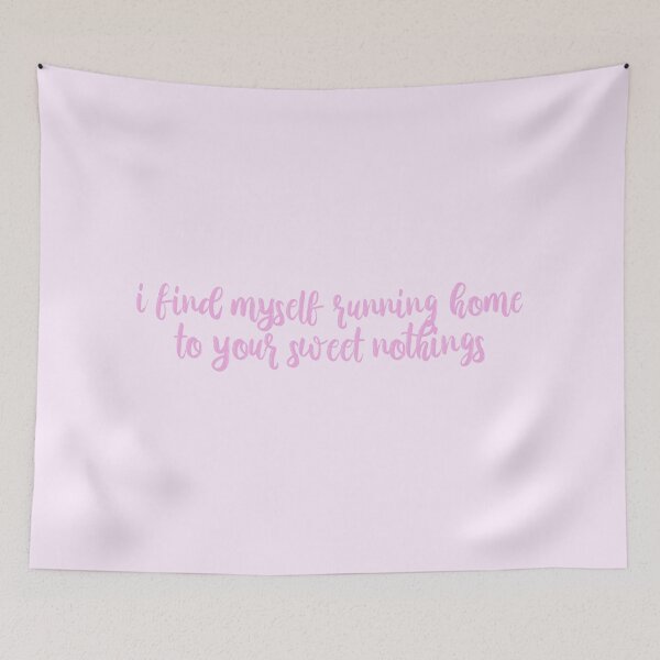 Item preview, I Find Myself Running Home To Your Sweet Nothings Taylor Swift designed and sold by BoldNFresh.