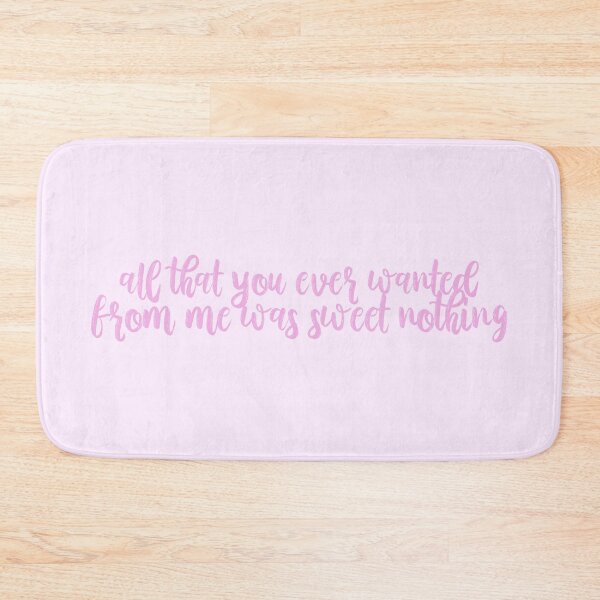 Item preview, All That You Ever Wanted From Me Was Sweet Nothing Taylor Swift designed and sold by BoldNFresh.