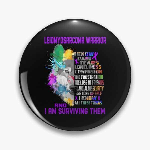 Item preview, Leiomyosarcoma Warrior - I Know All These Things and I Am Surviving Them designed and sold by CansellBar.