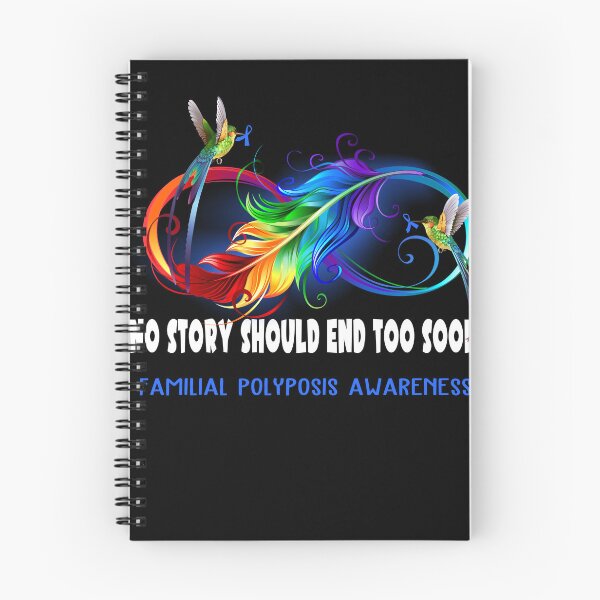 Item preview, Familial Polyposis Awareness - NO STORY SHOULD END TOO SOON designed and sold by Jennpak.