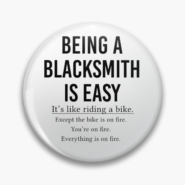 Item preview, Funny Blacksmith Gift Being A Blacksmith Is Easy designed and sold by kmcollectible.