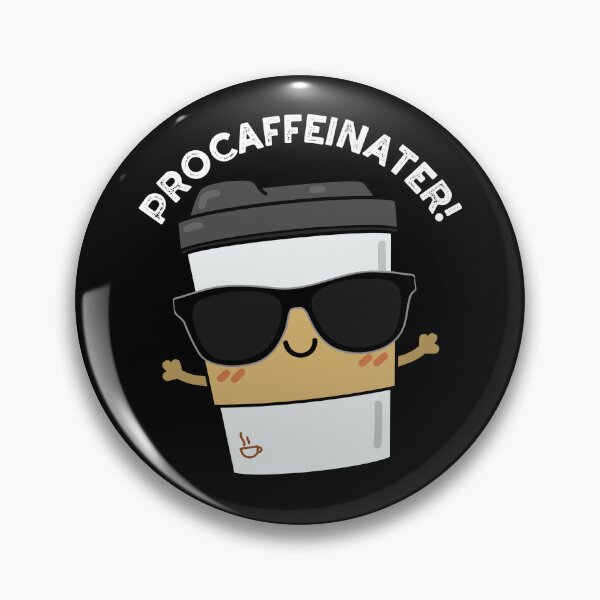 Item preview, Procaffeinater Funny Coffee Puns (Dark BG) designed and sold by punnybone.