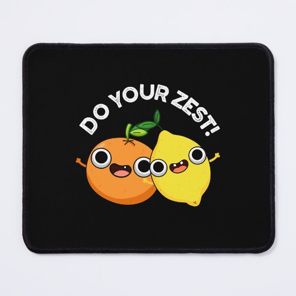 Item preview, Do Your Zest Funny Fruit Puns (Dark BG) designed and sold by punnybone.