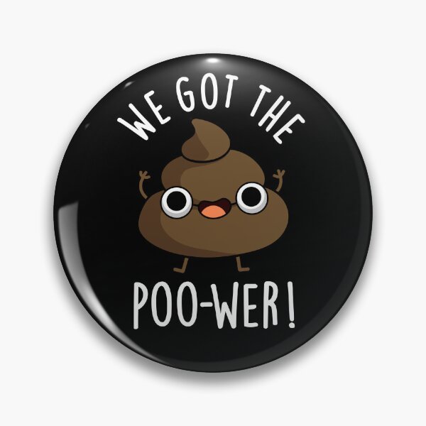 Item preview, We Got The Poo-wer Funny Poop Puns (Dark BG) designed and sold by punnybone.