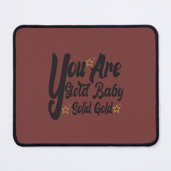 Item preview, You Are Gold Ba1 designed and sold by MagiCatsophia.