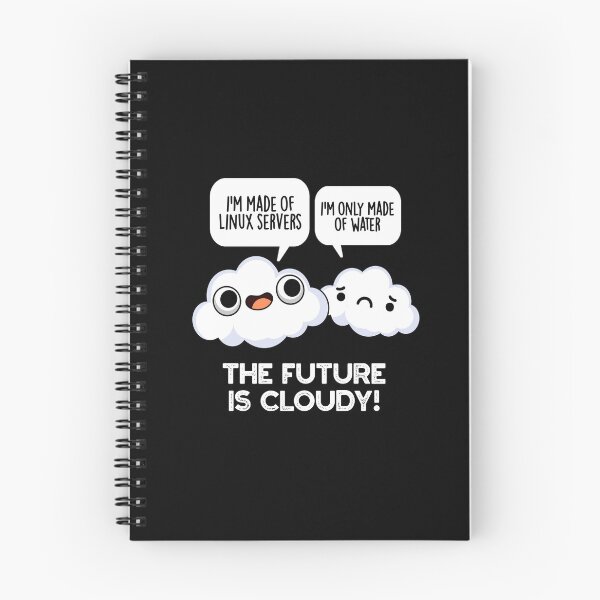 Item preview, The Future Is Cloudy Funny Computer Puns (Dark BG) designed and sold by punnybone.