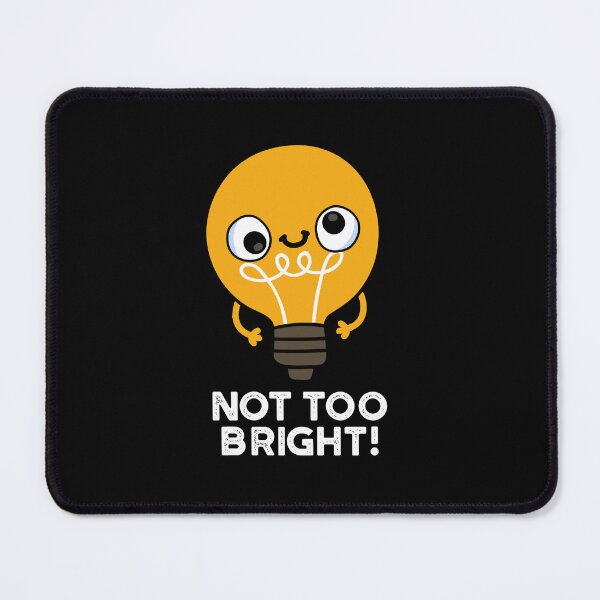 Item preview, Not Too Bright Funny Bulb Puns (Dark BG) designed and sold by punnybone.