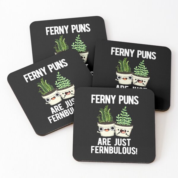 Item preview, Ferny Puns Are Just Fernbulous Funny Plant Puns (Dark BG) designed and sold by punnybone.