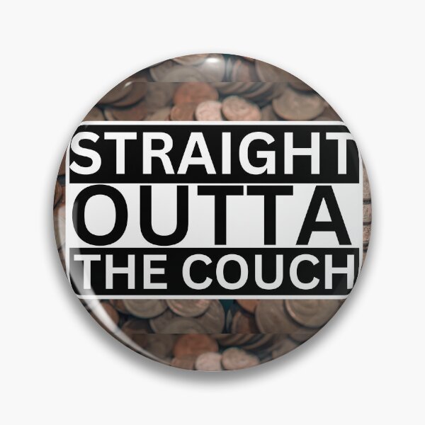 Item preview, STRAIGHT OUTTA THE COUCH designed and sold by Cowboy Folly.