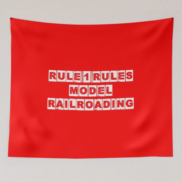 Item preview, Rule 1 Rules Model Railroading - It's my railroad and I'll run what I like. designed and sold by UrTops.