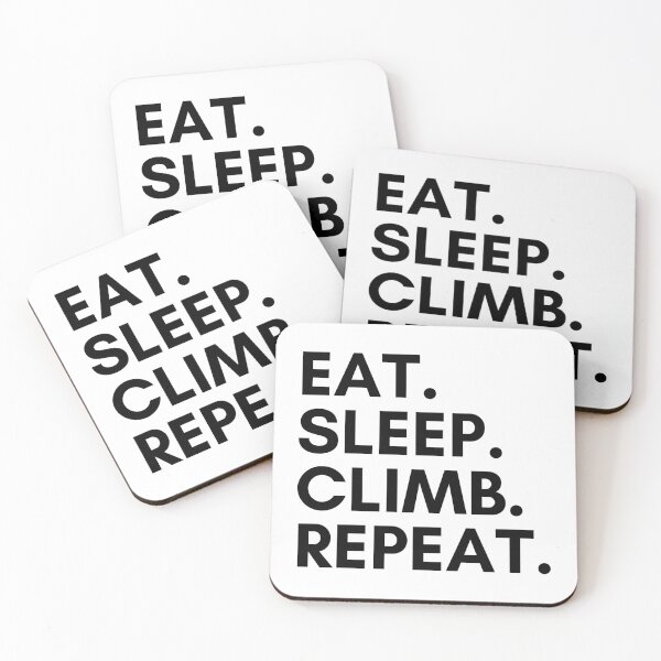 Item preview, Eat. Sleep. Climb. Repeat. Rock Climbing designed and sold by Boulder Design Co.