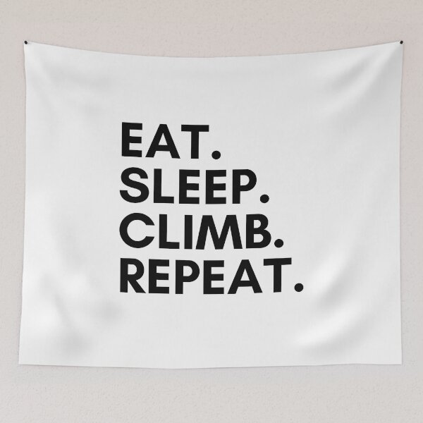 Item preview, Eat. Sleep. Climb. Repeat. Rock Climbing designed and sold by Boulder Design Co.