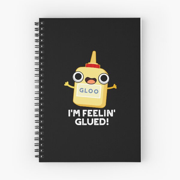 Item preview, I'm Feelin Glued Funny Glue Puns (Dark BG) designed and sold by punnybone.