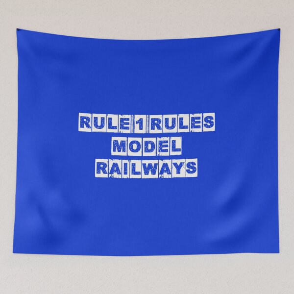 Item preview, Rule 1 Rules Model Railways - It's my railroad and I'll run what I like. designed and sold by UrTops.