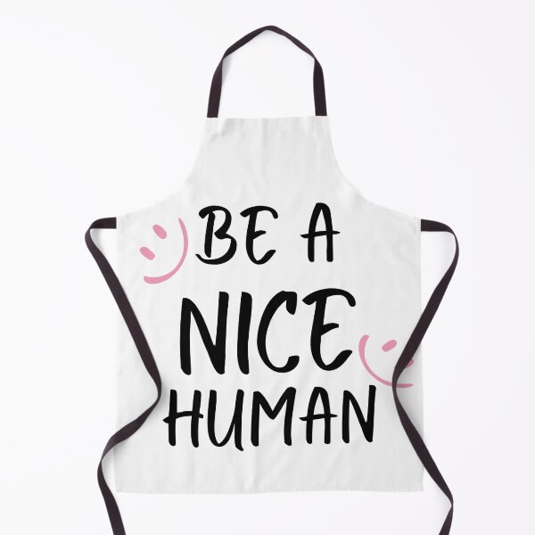 Item preview, Be a nice human designed and sold by Ashley0016.