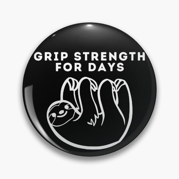 Item preview, Grip Strength For Days. Sloth Rock Climbing designed and sold by Boulder Design Co.