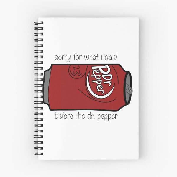 Item preview, Sorry About Before the Dr. Pepper designed and sold by elenabreiner.