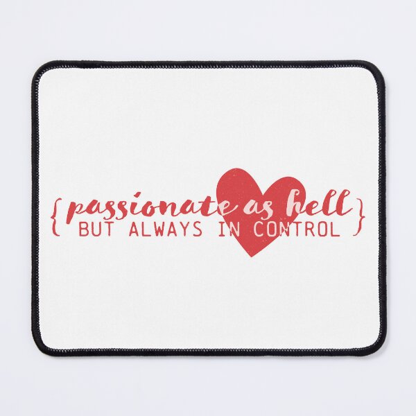 Item preview, Passionate as hell but always in control - Company Broadway designed and sold by sweetlaughowl.