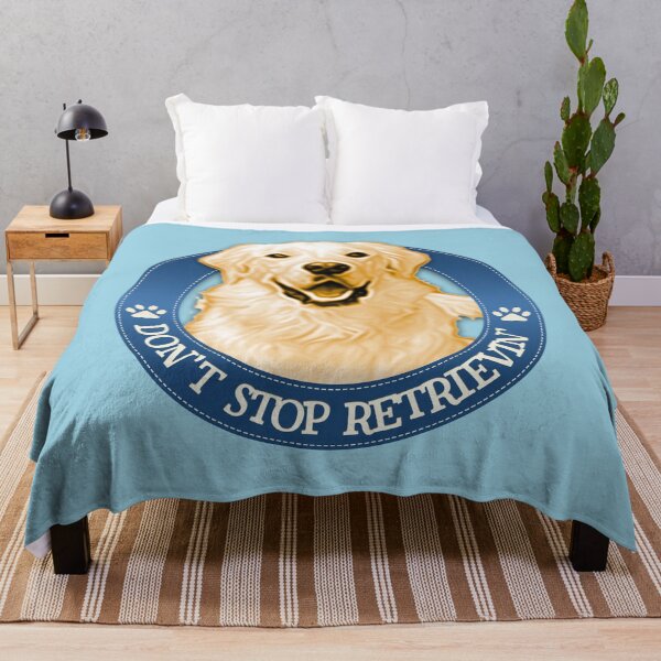 Item preview, Don't Stop Retrievin' designed and sold by Matt Acton.