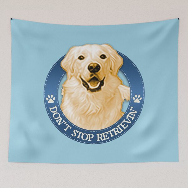 Item preview, Don't Stop Retrievin' designed and sold by Matt Acton.