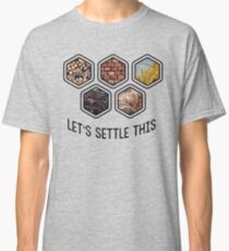 LET'S SETTLE THIS Settlers of Catan Classic T-Shirt