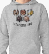 LET'S SETTLE THIS Settlers of Catan Pullover Hoodie