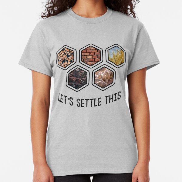 LET'S SETTLE THIS Settlers of Catan Classic T-Shirt