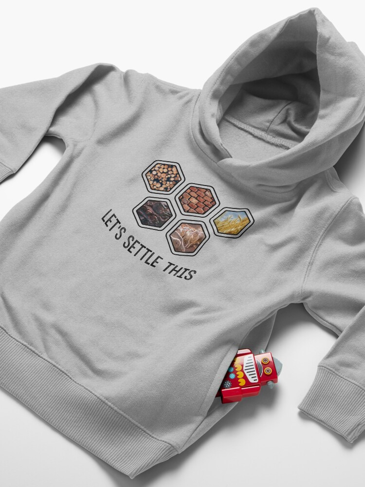 Alternate view of LET'S SETTLE THIS Settlers of Catan Toddler Pullover Hoodie