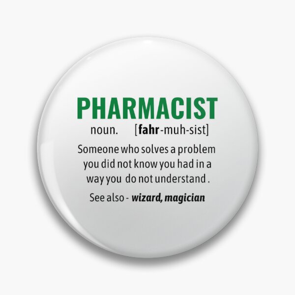 Item preview, Pharmacist Definition Funny designed and sold by chetan786.