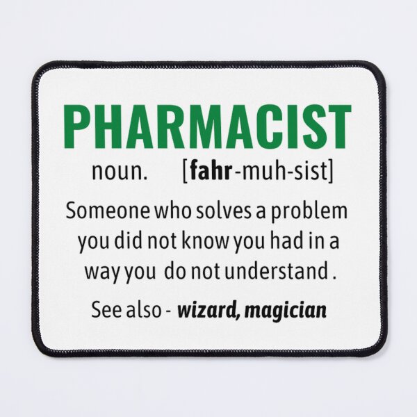 Item preview, Pharmacist Definition Funny designed and sold by chetan786.