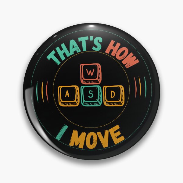 Item preview, Thats How I Move - Colorful Gaming designed and sold by Georgy09.
