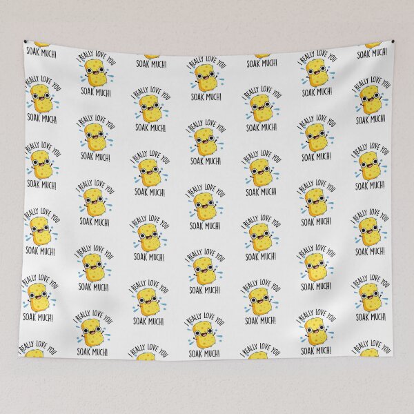 Item preview, I Really Love You Soak Much Funny Sponge Puns  designed and sold by punnybone.