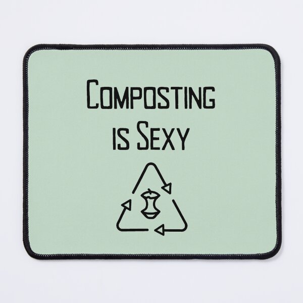 Item preview, Composting Is Sexy - Funny Gardener Gift - Funny Sustainability Gift designed and sold by Sophie’s Tees.