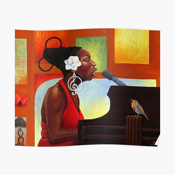Oiseau chanteur (Nina Simone) Poster