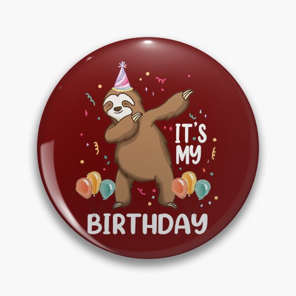 Item preview, Sloth Its My Birthday Funny Dabbing Sloth Birthday Boys Girls designed and sold by Akshajwhetstone.