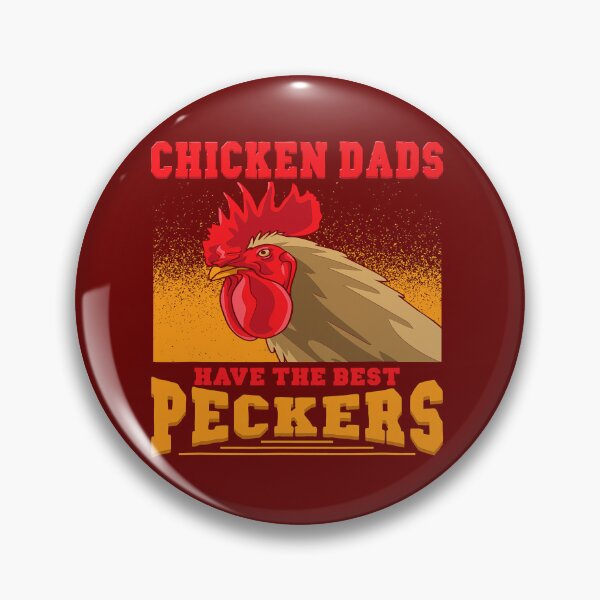 Item preview, Chicken Dads Have The Best Peckers Rooster Hen Humor308 designed and sold by Akshajwhetstone.