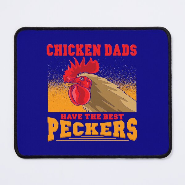 Item preview, Chicken Dads Have The Best Peckers Rooster Hen Humor308 designed and sold by Akshajwhetstone.