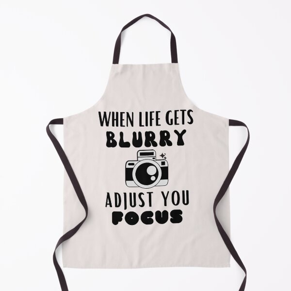 Item preview, When Life Gets Blurry, Adjust You Focus designed and sold by Youssefone.