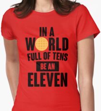 Be A Eleven Women's Fitted T-Shirt