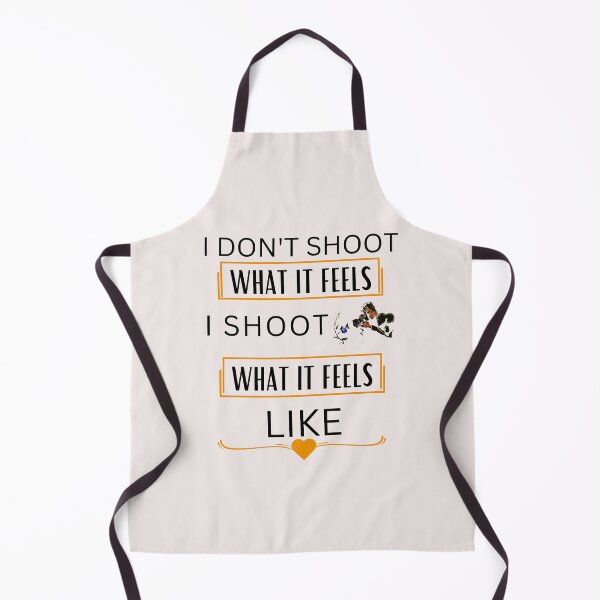 Item preview, I Don't Shoot What It Feels, I Shoot What It Feels Like designed and sold by Youssefone.