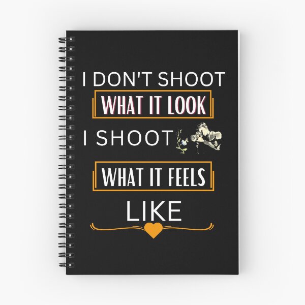 Item preview, I Don't Shoot What It Feels, I Shoot What It Feels Like designed and sold by Youssefone.
