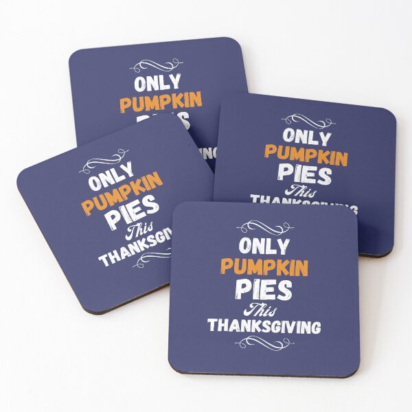 Item preview, Only pumpkin pies on Thanksgiving designed and sold by rocklegends99.