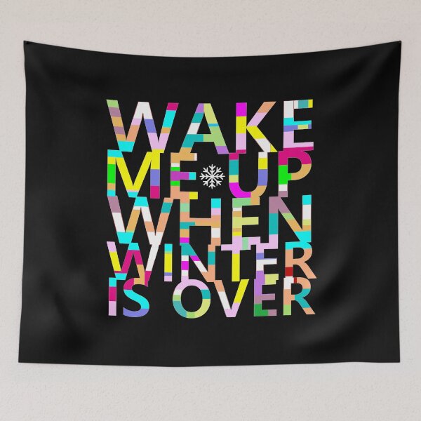 Item preview, Wake me up when winter is over designed and sold by aktiveaddict.